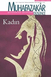 Muhafazakar Düşünce Dergisi Sayı: 41-42 Temmuz-Aralık 2014 - Kadim Yayınları