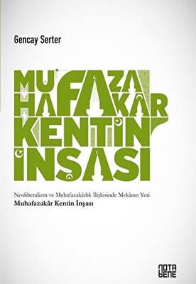 Muhafazakar Kentin İnşası - 1