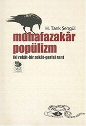 Muhafazakar Popülizm - İmge Kitabevi Yayınları