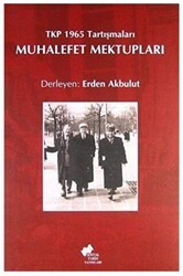 Muhalefet Mektupları - Sosyal Tarih Yayınları