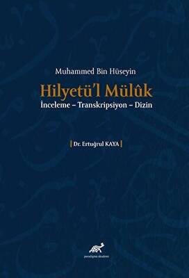 Muhammed Bin Hüseyin Hilyetü’l Müluk - 1
