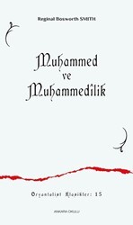 Muhammed ve Muhammedilik - Ankara Okulu Yayınları