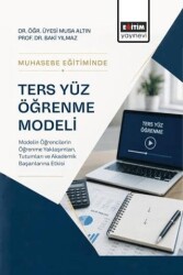 Muhasebe Eğitiminde Ters Yüz Öğrenme Modeli - Eğitim Yayınevi - Bilimsel Eserler