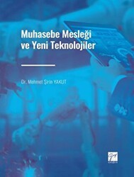 Muhasebe Mesleği ve Yeni Teknolojiler - Gazi Kitabevi
