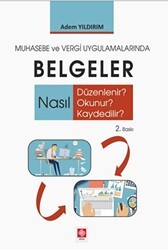Muhasebe ve Vergi Uygulamalarında Belgeler - Ekin Basım Yayın