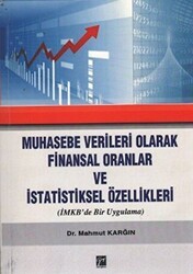 Muhasebe Verileri Olarak Finansal Oranlar ve İstatistiksel Özellikleri - Gazi Kitabevi