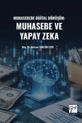 Muhasebede Dijital Dönüşüm Muhasebe ve Yapay Zeka - Gazi Kitabevi