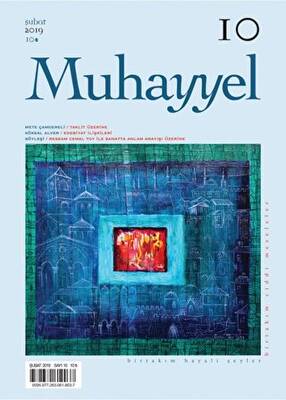 Muhayyel Dergisi Sayı: 10 Şubat 2019 - 1