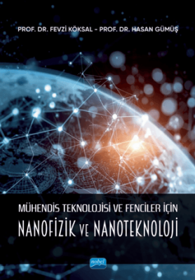 Mühendis Teknolojisi ve Fenciler için Nanofizik ve Nanoteknoloji - 1
