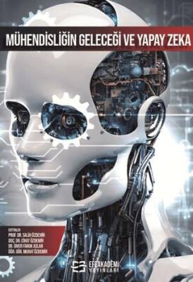 Mühendisliğin Geleceği ve Yapay Zeka - 1