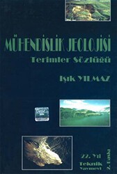 Mühendislik Jeolojisi Terimler Sözlüğü - Teknik Yayınevi