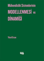 Mühendislik Sistemlerinin Modellenmesi ve Dinamiği - Literatür Yayıncılık