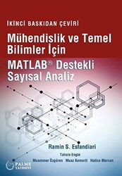 Mühendislik Ve Temel Bilimler İçin Matlab Destekli Sayısal Analiz - Palme Yayıncılık