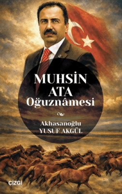 Muhsin Ata Oğuznamesi - 1