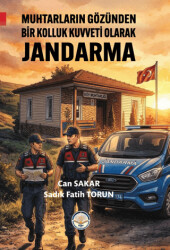 Muhtarların Gözünden Bir Kolluk Kuvveti Olarak Jandarma - Türk İdari Araştırmaları Vakfı