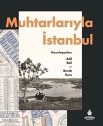 Muhtarlarıyla İstanbul - İBB Yayınları