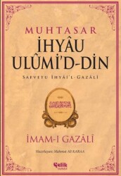 Muhtasar İhyau Ulumid-din İmam Gazali - Çelik Yayınevi