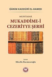 Muhtasar Mukaddime-i Cezeriyye Şerhi - Marmara Üniversitesi İlahiyat Fakültesi Vakfı