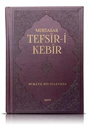 Muhtasar Tefsir-i Kebir - İşaret Yayınları