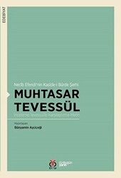 Muhtasar Tevessül - Necib Efendi’nin Kaside-i Bürde Şerhi - DBY Yayınları
