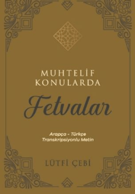 Muhtelif Konularda Fetvalar - 1