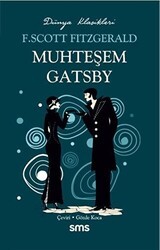 Muhteşem Gatsby - Sms Yayınları