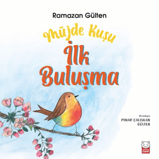 Müjde Kuşu - İlk Buluşma - 1