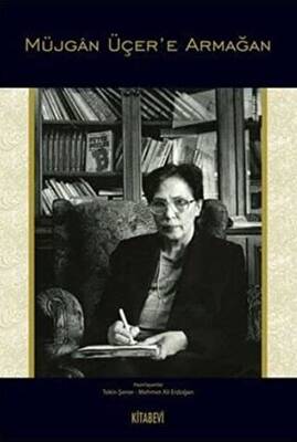 Müjgan Üçer’e Armağan - 1