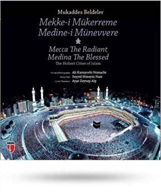 Mukaddes Beldeler: Mekke-i Mükerreme - Medine-i Münevvere - 1