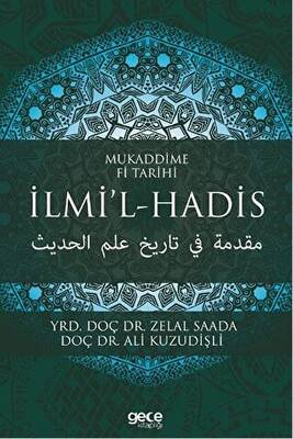 Mukaddime Fi Tarihi İlmi’l- Hadis - 1