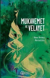 Mukavemet ve Velayet - Önsöz Yayıncılık