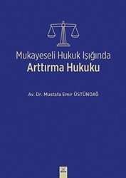 Mukayeseli Hukuk Işığında Arttırma Hukuku - Dora Basım Yayın