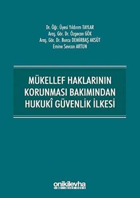 Mükellef Haklarının Korunması Bakımından Hukuki Güvenlik İlkesi - 1