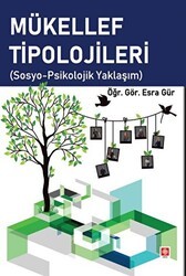 Mükellef Tipolojileri Sosyo-Psikolojik Yaklaşam - Ekin Basım Yayın