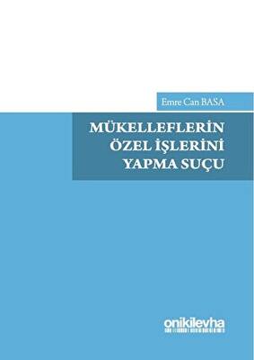 Mükelleflerin Özel İşlerini Yapma Suçu - 1