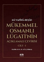 Mükemmel Osmanlı Lügati`nin Açıklamalı Çevirisi 2 Kitap - Akıl Fikir Yayınları