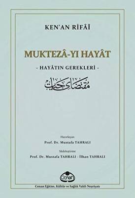 Mukteza-yı Hayat - Hayatın Gerekleri - 1