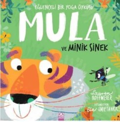 Mula ve Minik Sinek - Altın Kitaplar