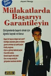 Mülakatlarda Başarıyı Garantileyin - Platform Yayınları