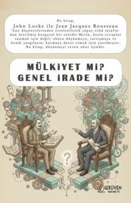 Mülkiyet mi? Genel İrade mi? - 1