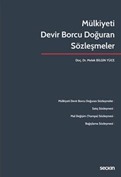 Mülkiyeti Devir Borcu Doğuran Sözleşmeler - Seçkin Yayıncılık