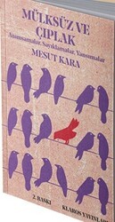 Mülksüz ve Çıplak - Klaros Yayınları