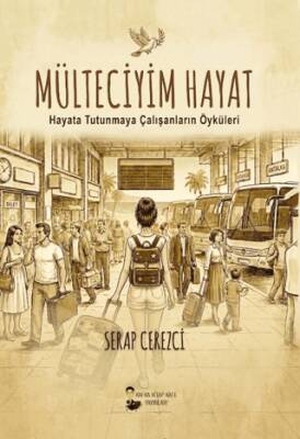 Mülteciyim Hayat - 1