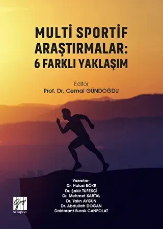 Multi Sportif Araştırmalar: 6 Farklı Yaklaşım - Gazi Kitabevi