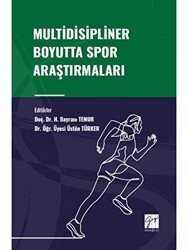 Multidisipliner Boyutta Spor Araştırmaları - Gazi Kitabevi