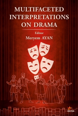 Multifaceted Interpretations on Drama - 1