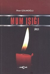 Mum Işığı - Akçağ Yayınları