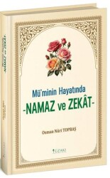 Mü`minin Hayatında Namaz ve Zekat - Yüzakı Yayıncılık