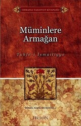 Müminlere Armağan - Hacegan Yayıncılık