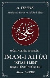 Müminlerin Efendisi İmam-ı Ali - Beşeri Üstünlükleri - Halk Kitabevi